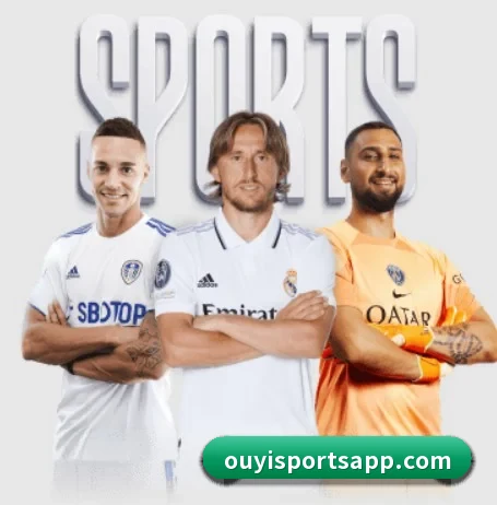 欧亿体育 APP | oetysports